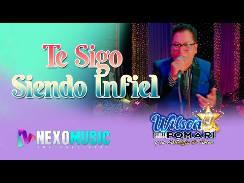 Wilson Pomari – Te Sigo Siendo Infiel | Cumbia Sureña (Video Oficial 2026)