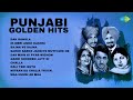 Punjabi Golden Hits | Kuldeep Manak | Surinder Kaur | Gurdas Maan | Old Punjabi Songs