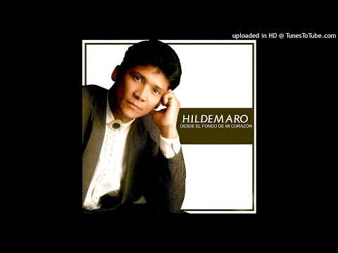 Hildemaro - Desde El Fondo De Mi Corazón (Una vez Más) (Audio)