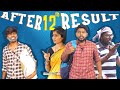 AFTER 12th RESULT School Life Veyilon Entertainment