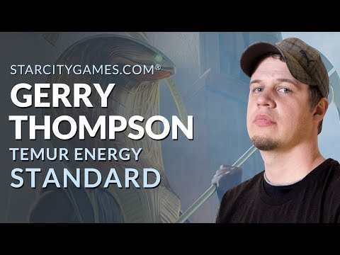 Standard: Temur Energy with Gerry Thompson - Round 2