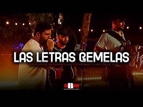 Novillos De La Sierra X Luis R Conriquez X Joel De La P - Las Letras Gemelas (Corridos 2026)