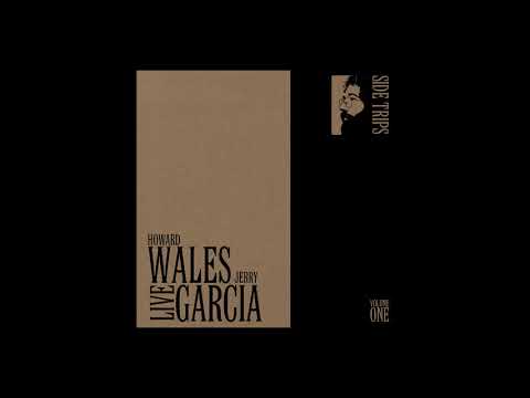 Jerry Garcia & Howard Wales - "Space Funk"  - Side Trips Volume One