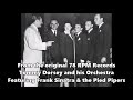 Tommy Dorsey with Frank Sinatra & the Pied Pipers