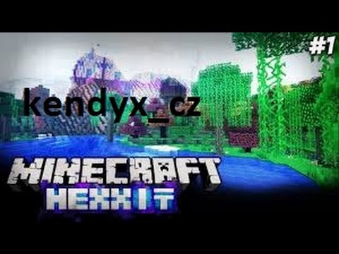 MINECRAF kendyx cz paří modpack hexxit 1 díl (kde jsou mi věci) 1080p HD