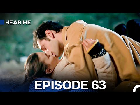 Hear Me Episode 63 (Hindi Dubbed)