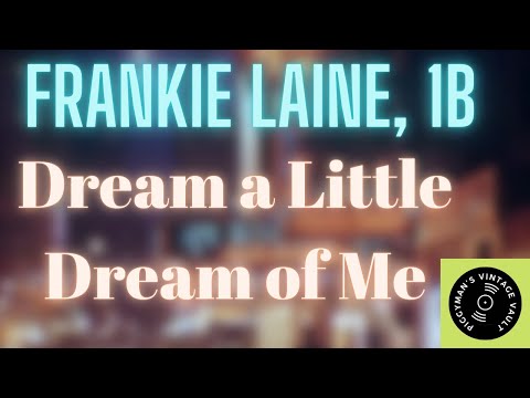 Frankie Laine - Dream a Little Dream of Me (1950)