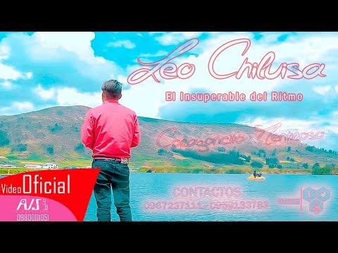 LEO CHILUISA "Coranzoncito Mentiroso" El Insuperable del Ritmo (Video Oficial) 2019