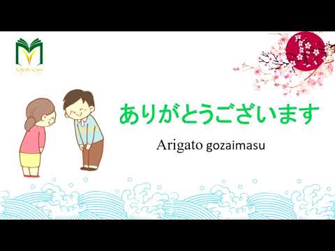 Học tiếng Nhật qua video - Bài 3: Các câu chào hỏi thông dụng