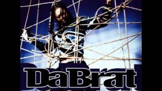 Da Brat - Just a little bit