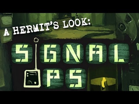A Hermit's Look: "Signal Ops"