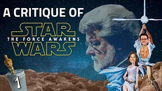 A Critique of Star Wars: The Force Awakens - Introduction thumbnail