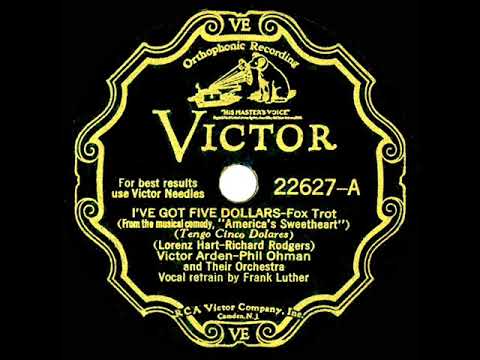 1931 Arden & Ohman - I’ve Got Five Dollars (Frank Luther, vocal)