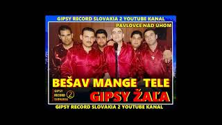 Gipsy Žala pavlovce nád úhom cely album