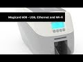 Magicard 600 - Single or Dual Sided - USB, Ethernet and Wi-Fi Magicard 600 - Single or Dual Sided - USB, Ethernet and Wi-Fi