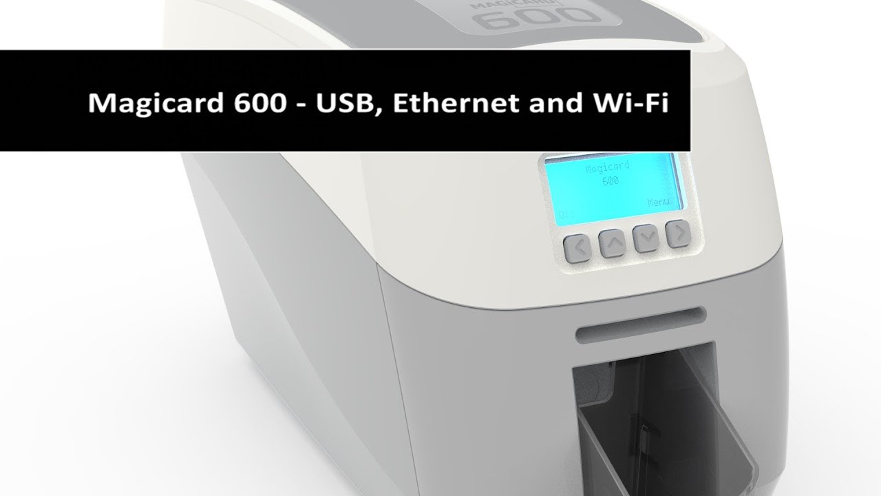 Magicard 600 - Single or Dual Sided - USB, Ethernet and Wi-Fi Magicard 600 - Single or Dual Sided - USB, Ethernet and Wi-Fi