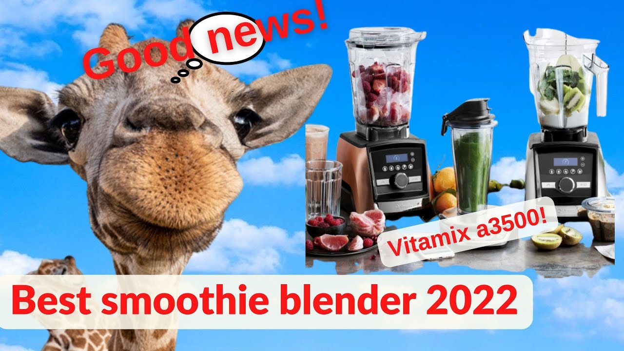 ►►►Vitamix a3500 review, High Performance Blenders, Blending Machines, best smoothie blender 2022