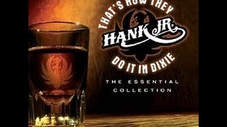 That&#39;s How They Do It In Dixie by Hank Williams Jr  w Gretchen Wilson, Big &amp; Rich &amp; Van Zant