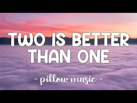 Two Is Better Than One - Boys Like Girls (Feat. Taylor Swift) (Lyrics)