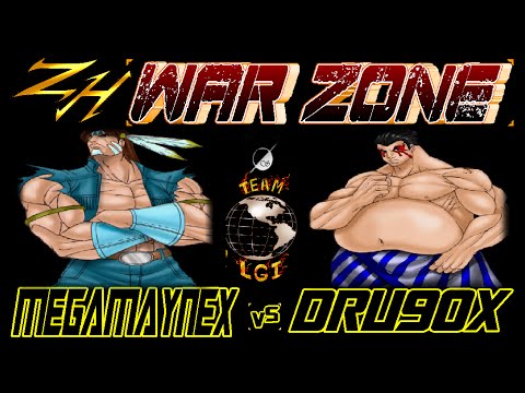 ZH WAR ZONE : MegaMayneX vs Dru90X - FT5