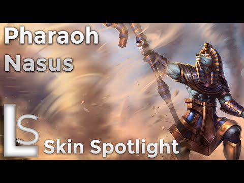 Pharaoh Nasus - Skin Spotlight - Pharaoh Collection - League of Legends