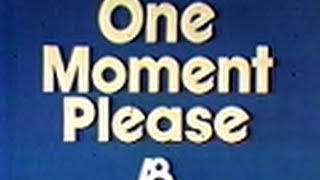 WVTV Channel 18 - "One Moment Please" (Technical Difficulties Moment, 
