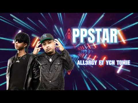 I'm at KPC ម៉ោង2 ខ្ញុំនៅ KPS | PPSTAR - All3rgy ft YCN Tomie [Remix Funky]