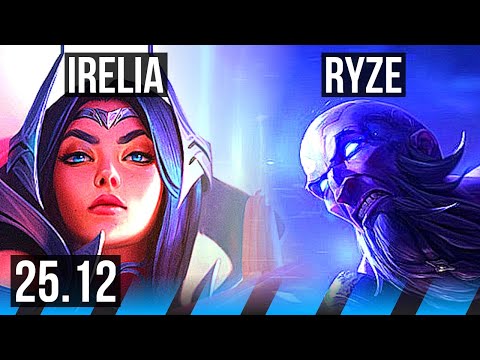IRELIA vs RYZE (MID) | KR Diamond | 25.12