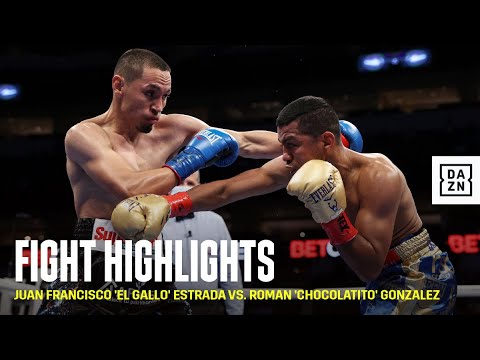 HIGHLIGHTS | Juan Francisco 'El Gallo' Estrada vs. Roman 'Chocolatito' Gonzalez