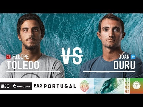 Filipe Toledo vs. Joan Duru - Round Three, Heat 7 - MEO Rip Curl Pro Portugal 2018