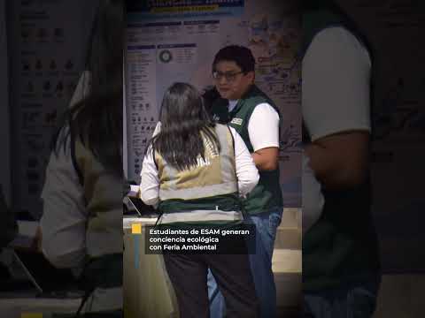 ESTUDIANTES DE INGENIERÍA AMBIENTAL GENERAL CONCIENCIA ECOLÓGICA CON FERIA AMBIENTAL