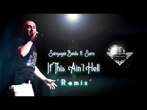 Sargsyan Beats-If This Aint hell
