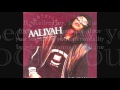 Aaliyah-Back & Forth (lyrics) 