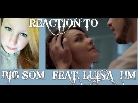 REACTION TO BIG SOM FT. LUINA, HM "Ближе" MUSIC VIDEO/KAZAKH