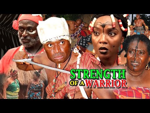 Strength Of A Warrior Season 1 - (New Movie) 2019 Latest Nigerian Nollywood Movie | Epic Movies 2019