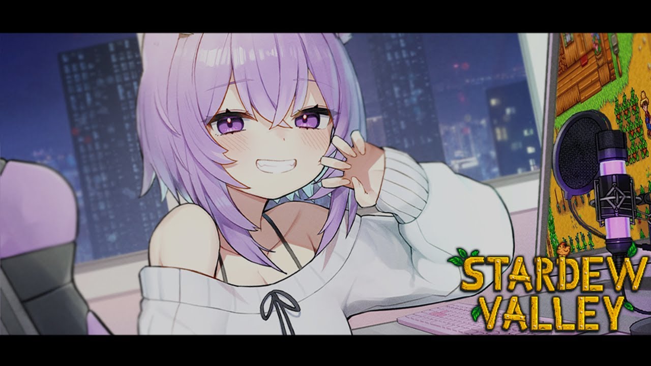 【 Stardew Valley 】 relaxing farm!｜睡眠導入に是非🌠【 猫又おかゆ/ホロライブ 】