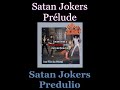 Satan Jokers - Prélude - 01 - Lyrics / Subtitulos en español (Nwobhm) Traducida