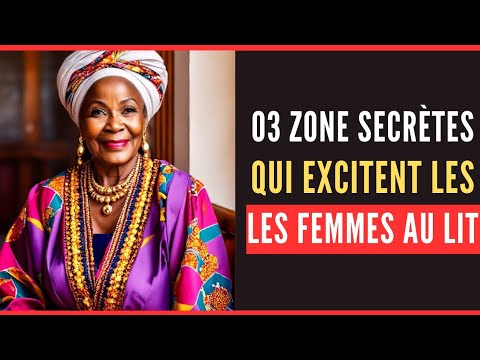 conseil de vie : 03 zones secrètes qui excitent les femmes en quelques minutes