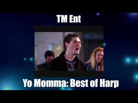 yo momma best of harp