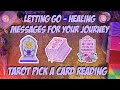 ❤️‍🩹Letting Go - Healing Messages For Your Love Journey!❤️‍🩹 Tarot Pick a Card Reading