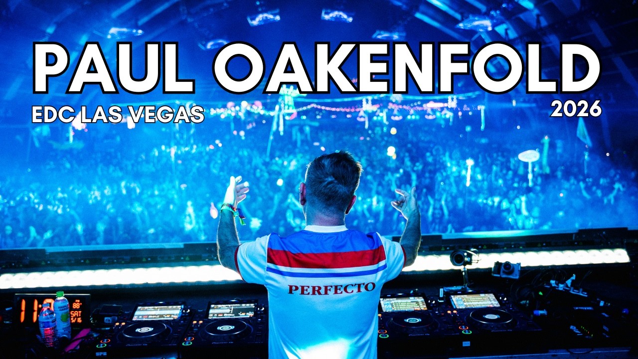 Paul Oakenfold - Live @ EDC Las Vegas 2026