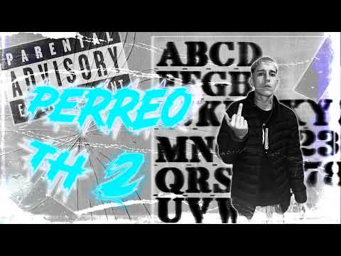 PERREO TH 2 🥷 x @alex.produciendo