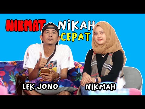 lek-jono-mbak-nikmah-nikmat-nikah-cepet