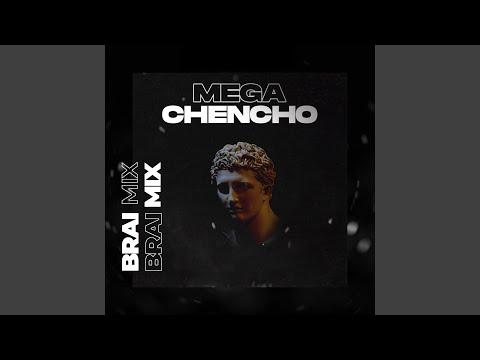 Mega Chencho (Freestyle)