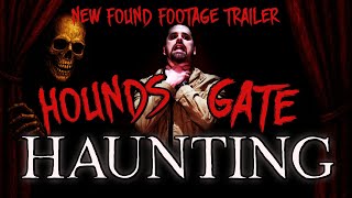 The Hounds Gate Haunting Trailer - New #horror coming soon #FoundFootage #Ghoststory