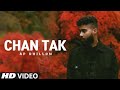 Kehndi Hundi Si Chan Tak Raah Bana De Full Song Ap Dhillon Taare Ne Pasand Mainu Hi Tha Sare Ladke
