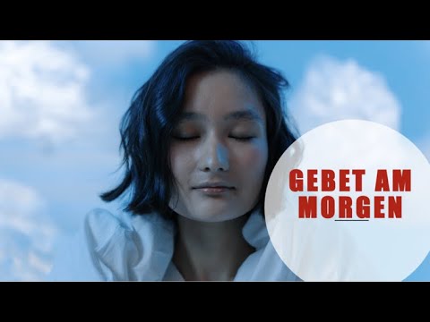 PROKLAMATION: Gebet am morgen