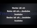 Lyrics: DJ Xclusive - Ibebe ft. Olamide | FreeNaijaLyrics.com