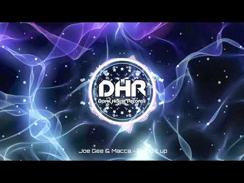 Joe Gee & Macca - Pump it up - DHR