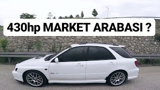 430hp Station Wagon Subaru! - MARKET ARABASI ??? - İmpreza Spec C
